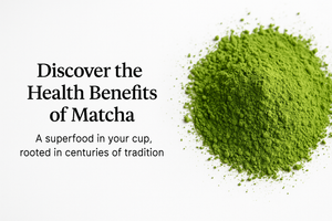 Discover the Health Benefits of Matcha